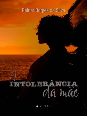 cover image of A intolerância da mãe